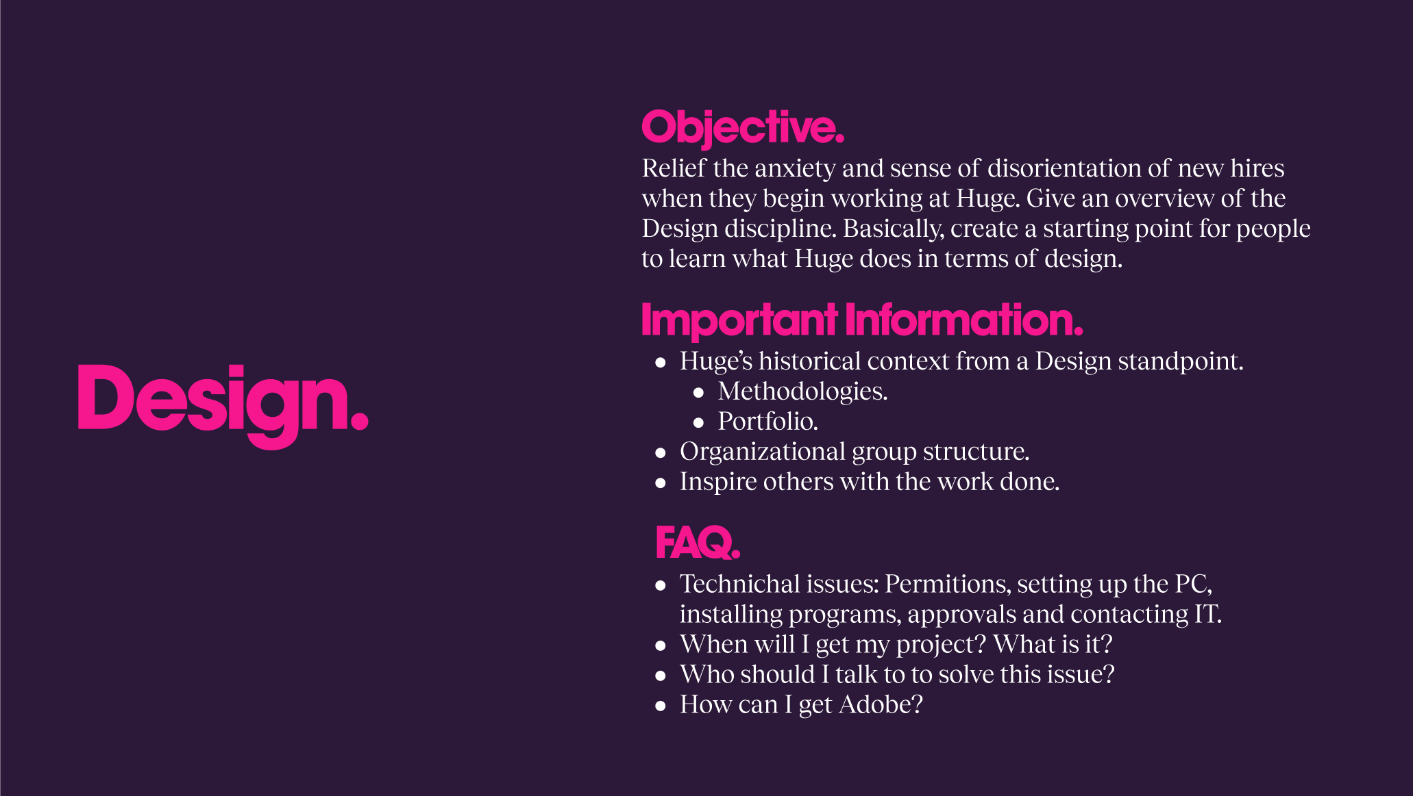 Information from one of the Design department onboarding